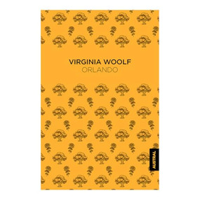 Orlando (Novela) / Orlando: A Biography (A Novel) (Spanish Edition) by Virginia Woolf, Miguel Temprano García, 9786073924726