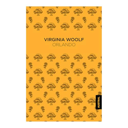 Orlando (Novela) / Orlando: A Biography (A Novel) (Spanish Edition) by Virginia Woolf, Miguel Temprano García, 9786073924726