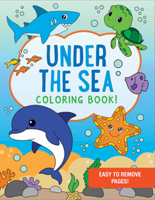 Under the Sea Coloring Book - 35 simple and bold designs for kids. Perforated pages for easy removal. by , 9781441346247