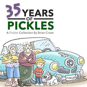 35 Years of Pickles by Brian Crane, 9781936097586
