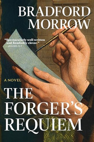 The Forger's Requiem - 9780802166517 by Bradford Morrow, 9780802166517