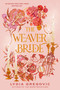 The Weaver Bride (Book 1) by Lydia Gregovic, 9780593572412