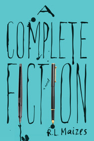 A Complete Fiction by R.L. Maizes, 9781632462114