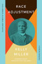 Race Adjustment (A Selection) by Kelly Miller, Jonathan Holloway, 9781967190065