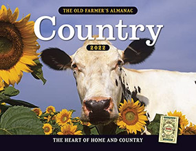 The 2022 Old Farmer's Almanac Country Calendar by Old Farmer's Almanac, 9781571989017