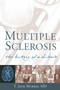 Multiple Sclerosis (The History of a Disease) by T. Jock Murray, 9781888799804