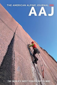 American Alpine Journal 2025 (The World's Most Significant Long Climbs) by American Alpine Club, 9798987457672