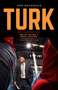 Turk (One of the NHL's Great Coaches: From Summerside to Madison Square Garden) by Fred MacDonald, Glenna Jenkins, 9781773661155
