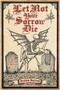 Let Not Your Sorrow Die by Bracken MacLeod, 9798992483758