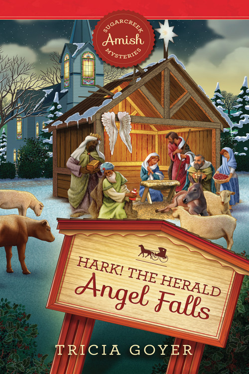 Hark! The Herald Angel Falls by Tricia Goyer, Guideposts, 9781961251212