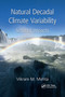 Natural Decadal Climate Variability (Societal Impacts) by Vikram M. Mehta, 9780367867317