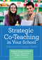 Strategic Co-Teaching in Your School (Using the Co-Design Model) by Richael Barger-Anderson, Robert Isherwood, Joseph Merhaut, 9781598571660