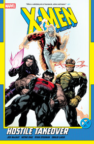 X-Men By Jed Mackay Vol. 2: Hostile Takeover by Jed MacKay, Netho Diaz, Ryan Stegman, Ryan Stegman, 9781302959371