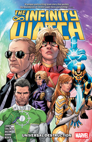 Infinity Watch: Universal Destruction by Derek Landy, Ruairi Coleman, Enid Balam, Salvador Larroca, 9781302964603
