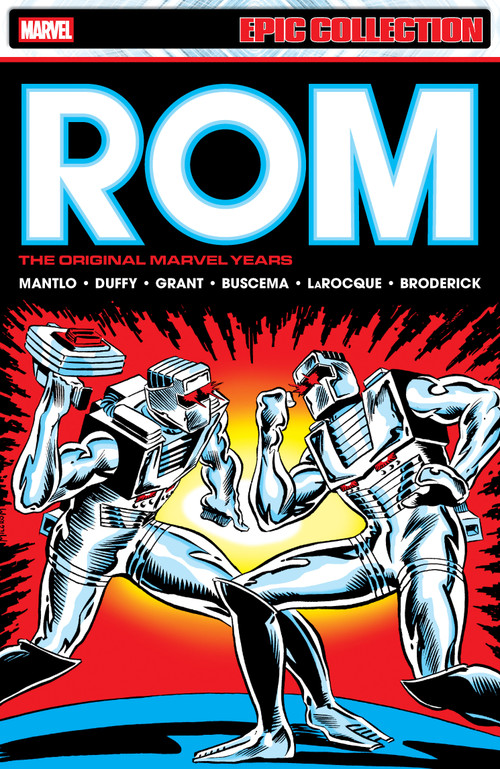 Rom Epic Collection: The Original Marvel Years Vol. 2 by Bill Mantlo, Sal Buscema, Sal Buscema, Greg Larocque, Al Milgrom, 9781302961091