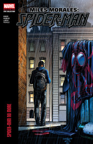 Miles Morales: Spider-Man Modern Era Epic Collection: Spider-Man No More by Brian Michael Bendis, David Marquez, Pepe Larraz, Sara Pichelli, David Marquez, 9781302961060