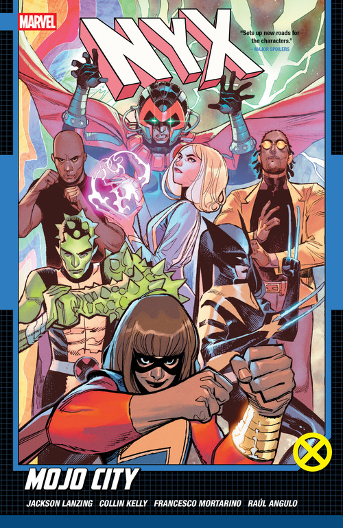 NYX Vol. 2: Mojo City by Collin Kelly, Jackson Lanzing, Michael Shelfer, Marvel Various, Sara Pichelli, 9781302959333