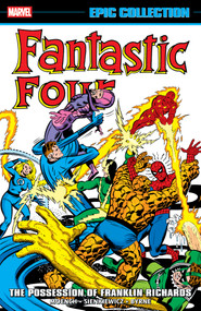 Fantastic Four Epic Collection: The Possession Of Franklin Richards by Doug Moench, Marvel Various, Bill Sienkiewicz, Marvel Various, Al Milgrom, 9781302960568