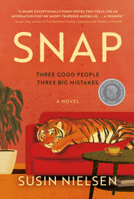 Snap (A Novel) by Susin Nielsen, 9781443473286