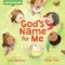 God's Name for Me by Talia Messina, Gillian Flint, 9798400505751