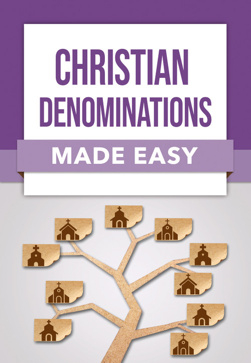 Christian Denominations Made Easy by Rose Publishing, 9781496490261