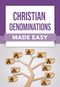 Christian Denominations Made Easy by Rose Publishing, 9781496490261