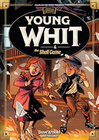 Young Whit and the Shell Game by Dave Arnold, Phil Lollar, 9781646071593