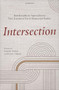 Intersection (Interdisciplinary Approaches to New Testament Text and Manuscript Studies) by Daniel B. Wallace, Denis L. Salgado, 9798400508349