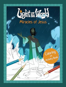 Light of the World: Miracles of Jesus Coloring and Activity Book by The Salvation Poem Project, 9798400515187