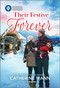 Their Festive Forever by Catherine Mann, 9781335180179