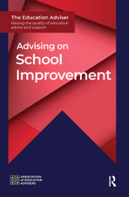 Advising on School Improvement by Association of Education Advisers, 9781916925403