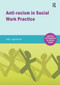 Anti-racism in Social Work practice by Angie Bartoli, 9781909330139