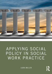 Applying Social Policy in Social Work Practice by Laura Mullen, 9781916925267