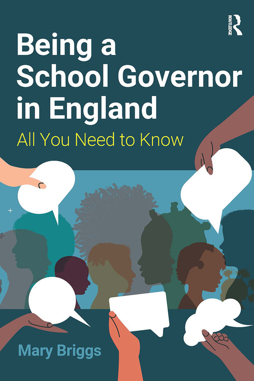 Being a School Governor in England (All You Need to Know) by Mary Briggs, 9781915080929