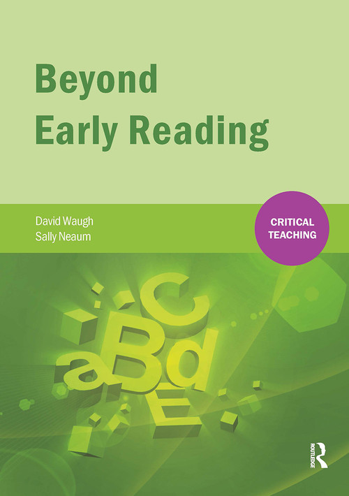 Beyond Early Reading by David Waugh, Sally Neaum, 9781909330412
