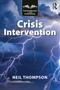 Crisis Intervention by Neil Thompson, 9781916925724