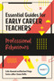 Essential Guides for Early Career Teachers: Professional Behaviours by Colin Howard, Rachael Paige, 9781915080165