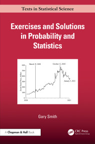 Exercises and Solutions in Probability and Statistics by Gary Smith, 9781041048336