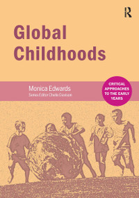 Global Childhoods by Monica Edwards, 9781909682696