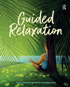 Guided Relaxation (Your essential guide to creating calm) by Katie Brown, 9781915080196