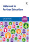 Inclusion in Further Education by Lydia Spenceley, 9781909682054