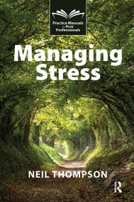 Managing Stress by Neil Thompson, 9781916925342