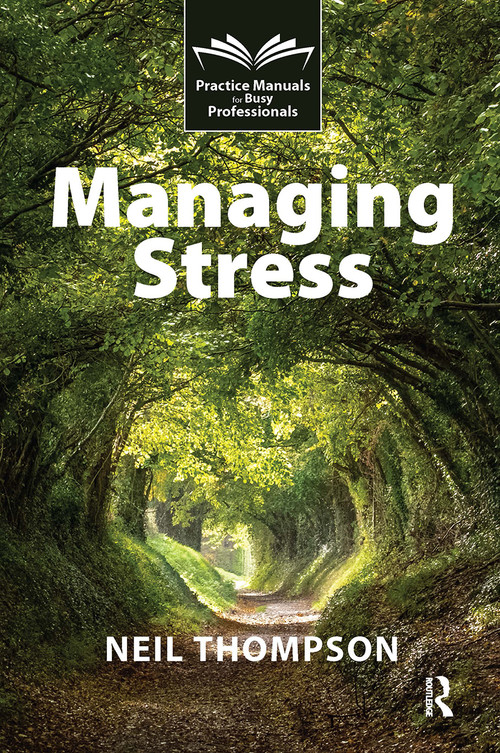 Managing Stress by Neil Thompson, 9781916925342