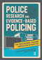Police Research and Evidence-based Policing by Emma Spooner, Craig Hughes, Tony Blockley, Phil Mike Jones, 9781914171864