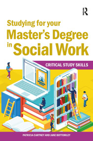 Studying for your Master's Degree in Social Work by Jane Bottomley, Patricia Cartney, 9781915080448
