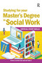 Studying for your Master's Degree in Social Work by Jane Bottomley, Patricia Cartney, 9781915080448