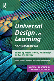 Universal Design for Learning (A Critical Approach) by Nicola Martin, Mike Wray, Joanna Krupa, 9781915713391
