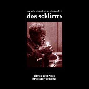 Love and Understanding (The Jazz Photography of Don Schlitten) by Don Schlitten, 9798875000645