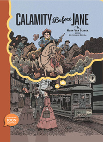 Calamity Before Jane (A TOON Graphic) by Noah Van Sciver, 9781662665400
