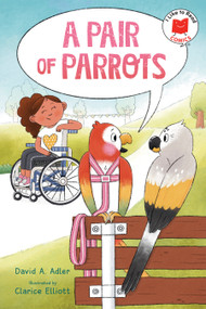 A Pair of Parrots - 9780823461745 by David A. Adler, Clarice Elliott, 9780823461745